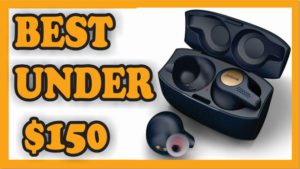 The Ultimate Guide: Best Wireless Earbuds Under 150